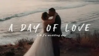 A Day Of Love | Wedding Teaser