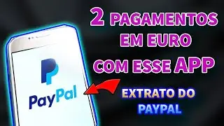 ESSE APLICATIVO ME PAGOU 2X NO PAYPAL PROVA NO EXTRATO - COMO GANHAR DINHEIRO COM APP