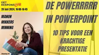 De PoweRRRR in PowerPoint-10 tips voor een krachtige presentatie | GRL 175