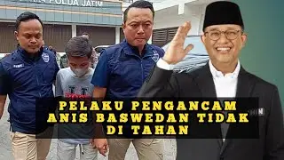 PELAKU PENGANCAM ANIS BASWEDAN TIDAK DITAHAN
