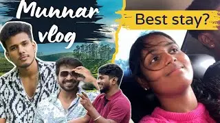 Best season and stay in Munnar, Kerala 😃
