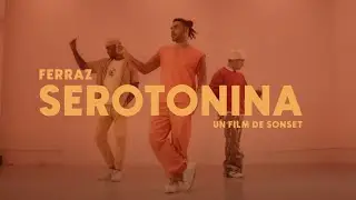 Ferraz - Serotonina (Video Oficial)