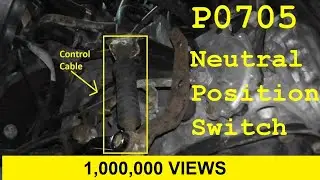 How To Test and Replace the Neutral Safety Swtich / Inhibitor Switch P0705