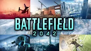 [Walkthrough] All Maps in Battlefield 2042