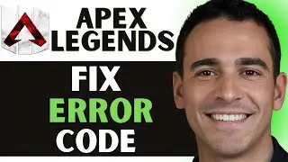 How To Fix Error Code 0x8000002 on Apex Legends [SOLVED]