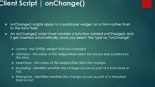 Client Script - onChange() [ServiceNow]