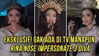 EKSKLUSIF! RINA NOSE impersonate 3 DIVA, TITI DJ, SYAHRINI & KRISDAYANTI