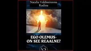 EGO OLEMUS  -  ON SEE REAALNE // NV. Rodina