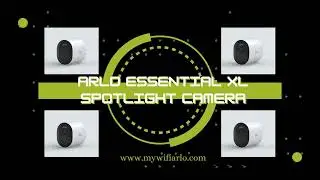 Arlo Essential XL Spotlight Camera | Arlo Essential XL Spotlight Camera Troubleshooting | Arlo App