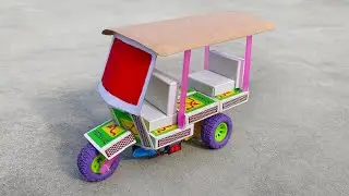How To Make Matchbox Tuk Tuk Rickshaw ( Tempu ) At Home - Diy Electric Auto Rickshaw With Matchbox