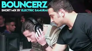 Bouncerz - Short Mix by Electric Samurai Progressive Psytrance 2019