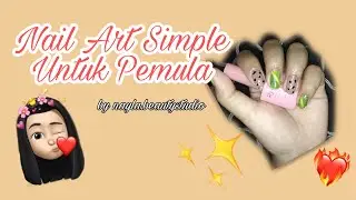 NAIL ART SIMPLE UNTUK PEMULA