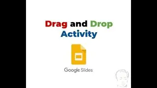 Google Slides Tutorial Drag and Drop