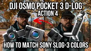 DJI OSMO POCKET 3 - MATCH COLORS WITH SONY SLOG 3 (ZV-E1, FX3, a7SIII, FX30, a6700)
