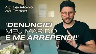 Withdrawing a complaint under the Maria da Penha Law: Is it possible to change your mind? | Men's...