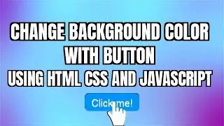 Change background color with clicking button using html, css and javascript [ Javascript project ]