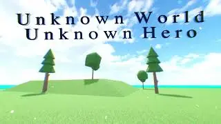Unknown hero + Risen Hero