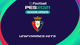 PES 2021 - UNIFORMES OSASUNA