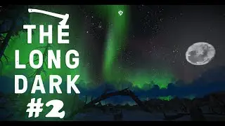 The Long Dark Mütecavız [ 3. Sezon ] 2. Bölüm
