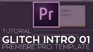 Rampant Glitch Intro Premiere Pro Template Tutorial