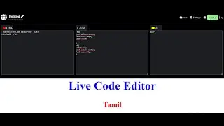 Tamil  | Building a Real-Time Code Editor like CodePen with HTML, CSS, JavaScript | Tech Tutorial