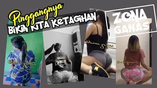 Viral Tik-tok Goyang Ganas||Zona Ganas