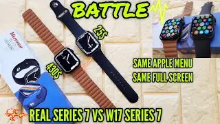 W17 Series 7 SmartWatch VS Real Apple Watch Series 7 | Real Vs Fake Battle | Which one is Fake?