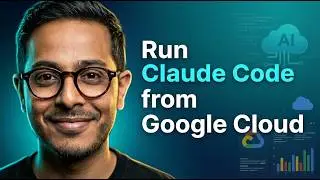 How to run Claude Code from Google Cloud ?
