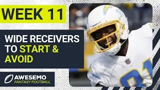 START EM SIT EM: Must Start Wide Receivers Week 11 Fantasy Football |  Fantasy Football 2021