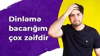 Dinləmə bacarığım zəifdir | #shorts