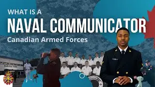 What is a NAVAL COMMUNICATOR in the Canadian Armed Forces (Navy)?