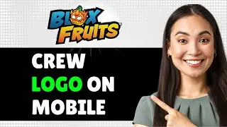 How To Create A Crew Logo In Blox Fruits Mobile (Step By Step)