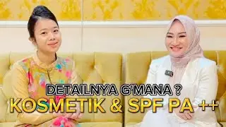 KOSMETIK DAN SUNSCREEN SPF++