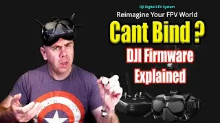 DJI FPV Goggles & Vista/Air Unit Won't Bind ? - DJI's Firmware Mess Explained