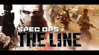 Прохождение Spec Ops: The Line Часть 3 [Финал]