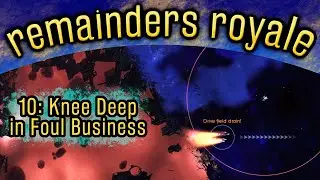 Remainders Royale Chapter 10 - 'Slight Problems' Revealed, And The Great Ones Strike