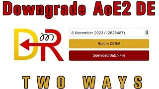 Downgrade AoE2 DE to Any Previous Patch Two Ways 🆕2023