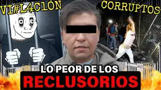 Los Reclusorios: El INFIERNO en la VIDA REAL 🔥 Historias de la Cárcel