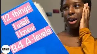 12 things I WISH I KNEW BEFORE A-LEVELS // Learn from my advice & experience