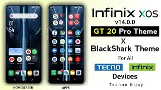 Infinix GT 20 Pro x BlackShark Theme For All Infinix and Tecno Devices