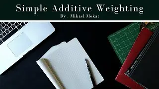 Simple Additive Weighting - Sistem Pendukung Keputusan