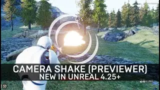Camera Shake Source Component & Previewer | Unreal Engine 4.25+