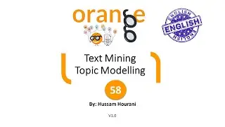 58 : Text Mining : Topic Modelling