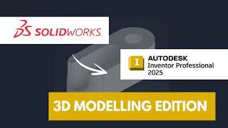 Autodesk Inventor for SolidWorks Users: Essential Tips for 3D modeling