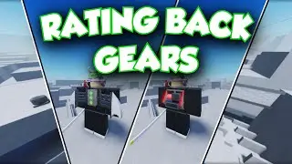 Rating All Back Gears | Roblox District Cascade