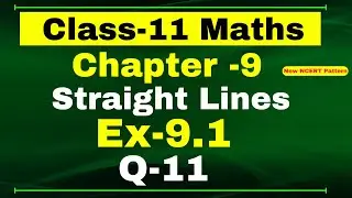 Ex-10.1 Q-12 Class 11 ( Straight Lines ) NCERT Math