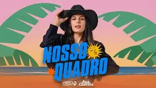 AgroPlay Verão - Nosso Quadro 