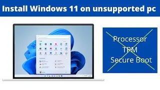 How to install Windows 11 on unsupported pc | install windows 11 on unsupported hardware | fixed