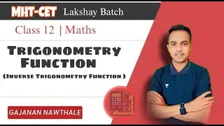 Trigonometric Function Class 12   MHT - CET  IMP and Previous year Question