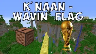 K'NAAN - Wavin' Flag | Minecraft Note Blocks